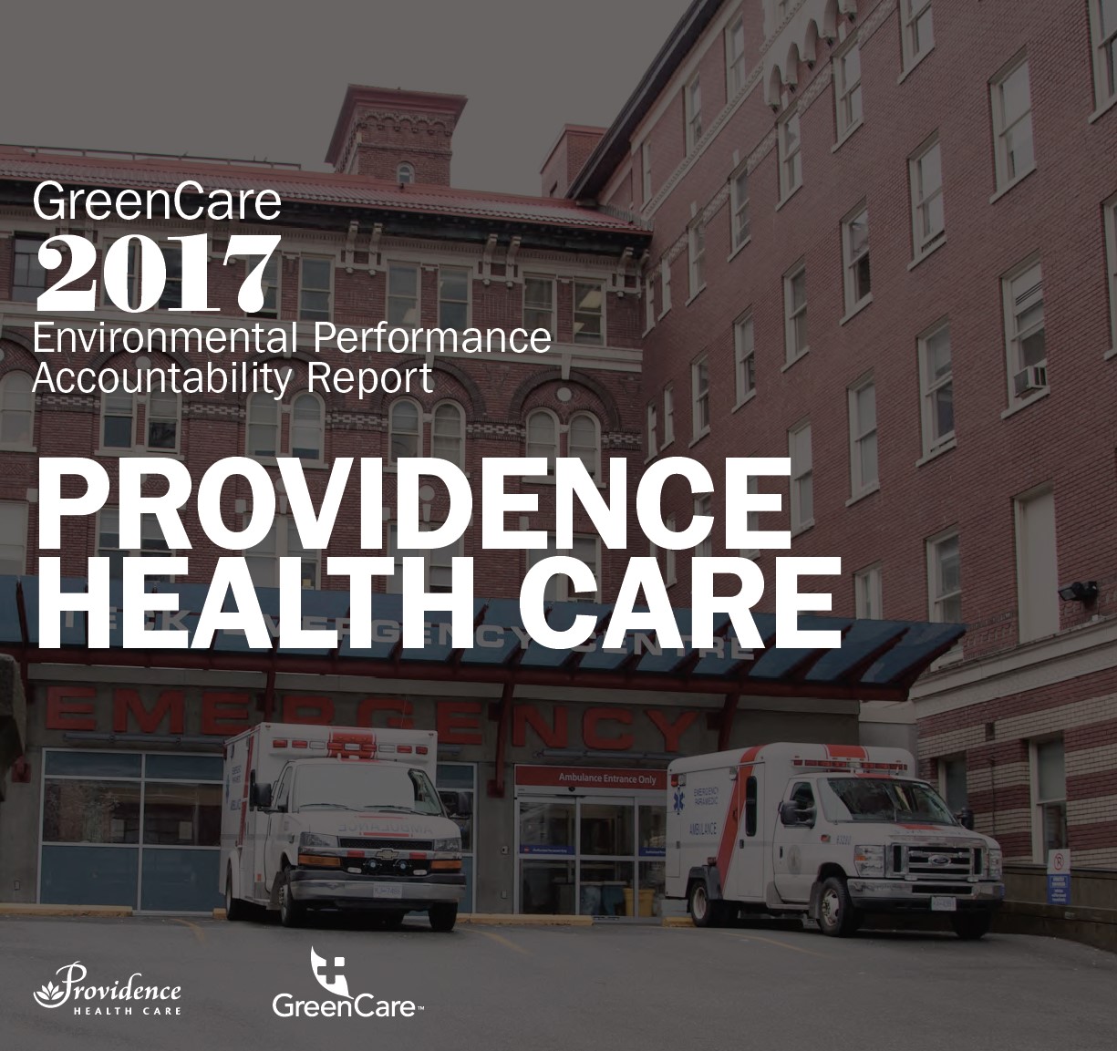2017 Environmental Performance Accountability Report for Providence Health Care