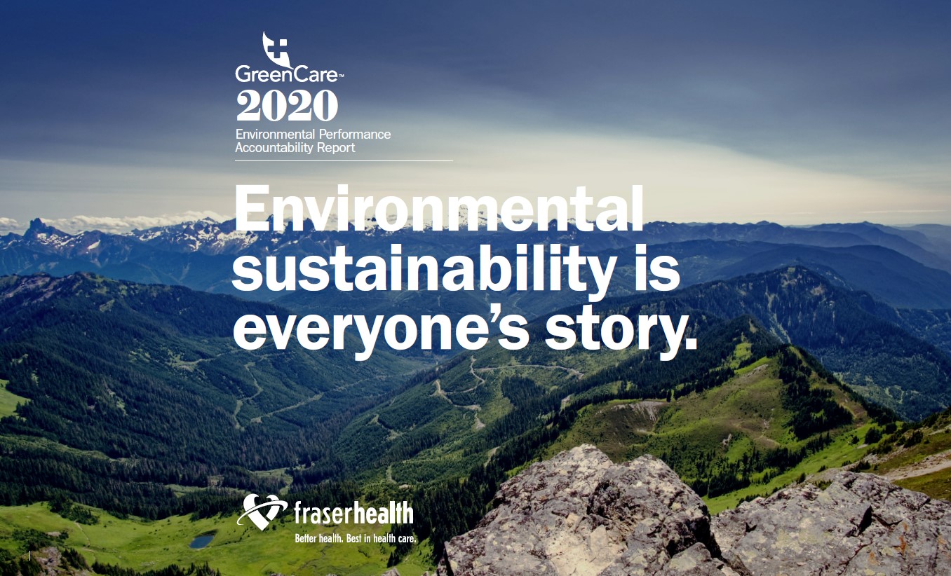2020 Environmental Performance Accountability Report for Fraser Health