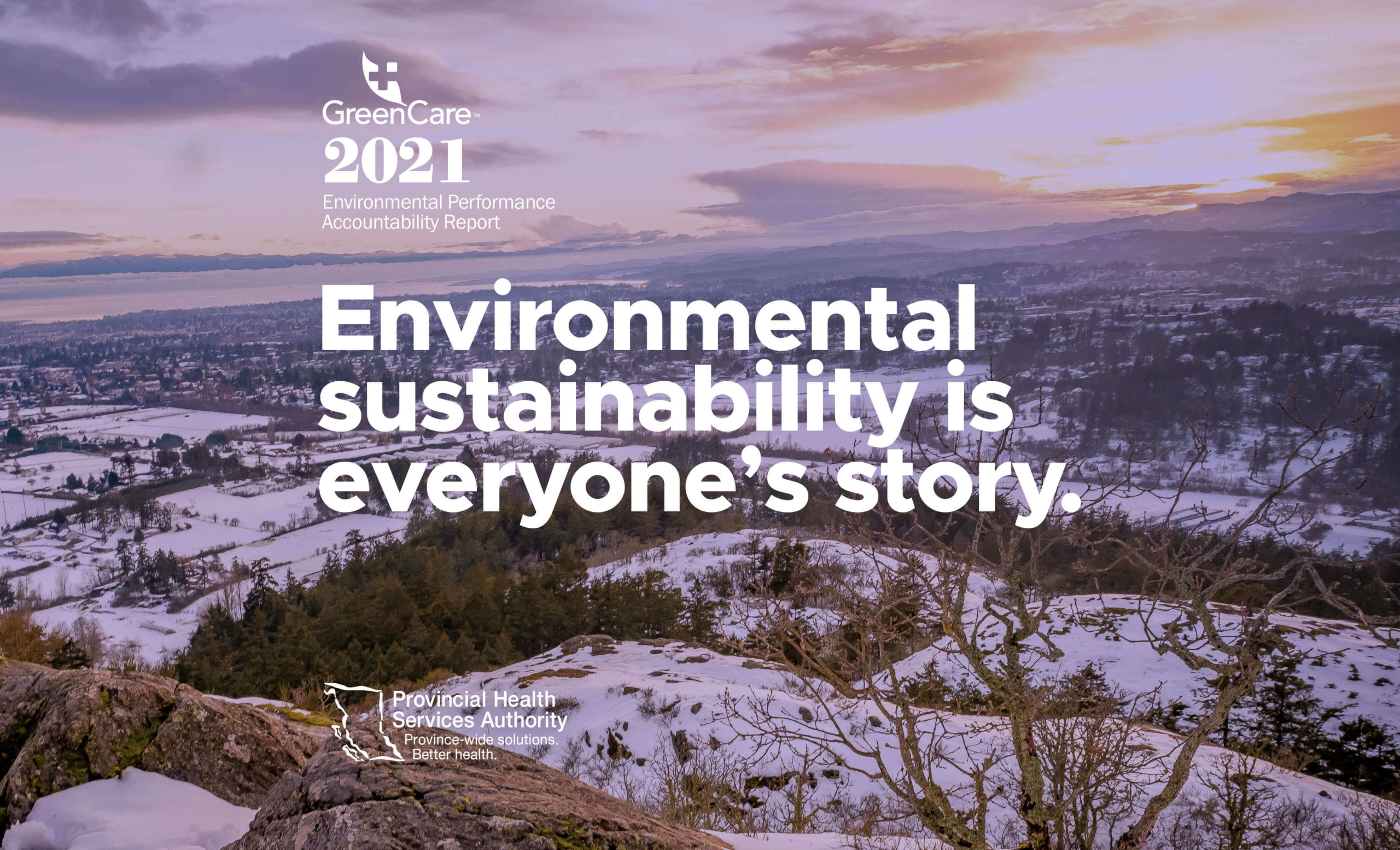 2021 Environmental Performance Accountability Report Provincial Health Services Authority