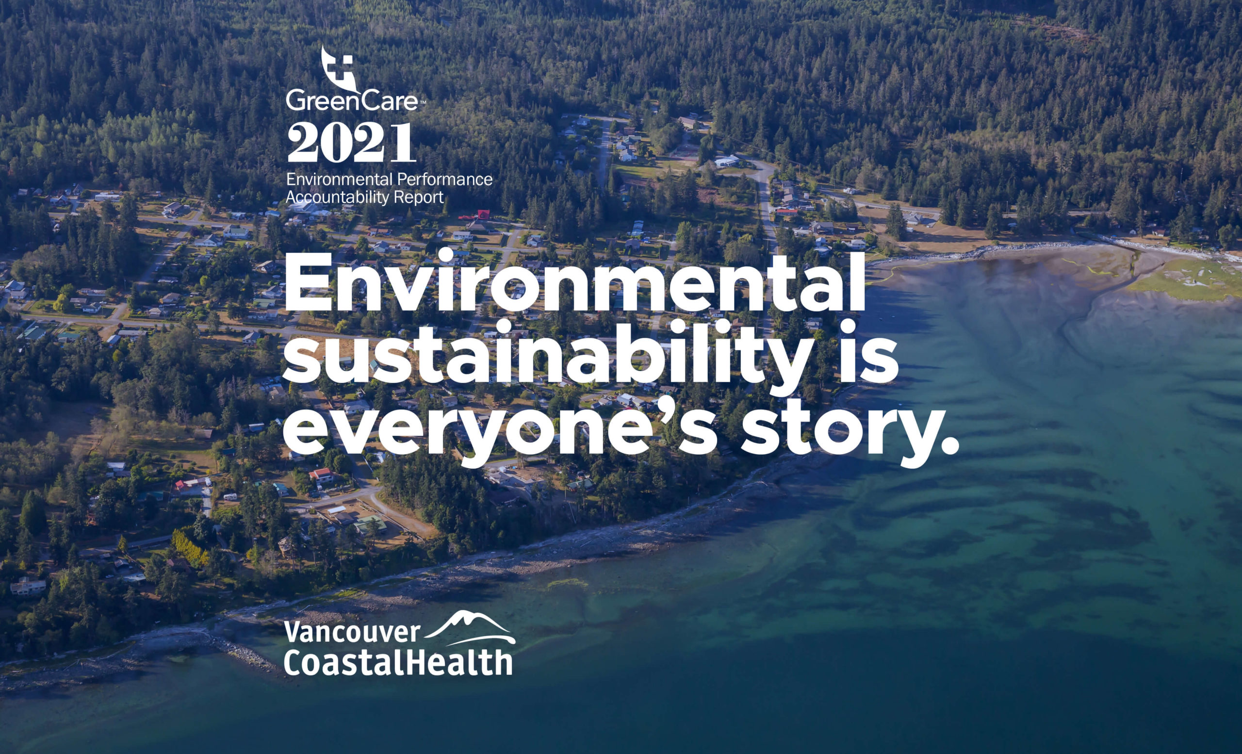 2021 Environmental Performance Accountability Report Vancouver Coastal Health